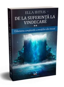 de la suferință la vindecare