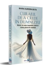 curajul de a crede in dumnezeu