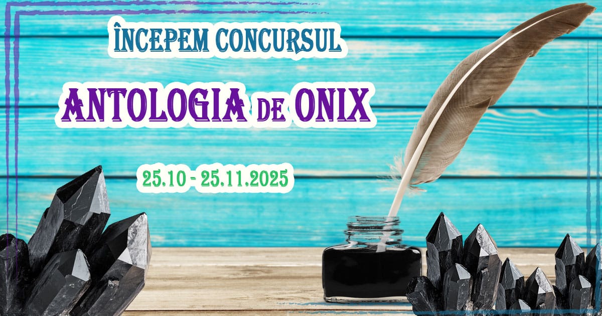 Antologia DE ONIX - Anunț începere concurs 1 Antologia de ONIX 2